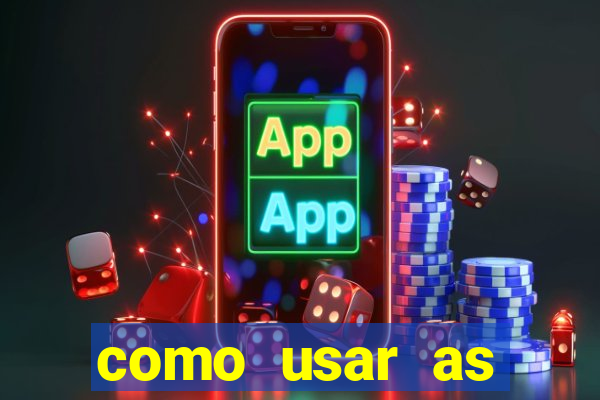 como usar as fichas douradas na bet365